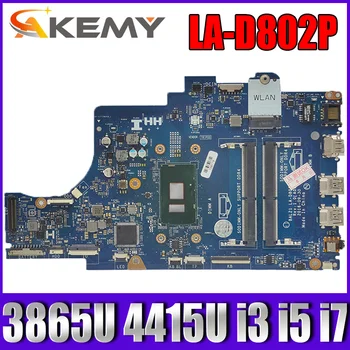 LA-D802P Emaplaadi Dell Inspiron 15 5767 5567 Sülearvuti Emaplaadi Koos 3865U 4415U i3 i5 i7 7th Gen CPU CN-0DG5G3 05KTY0