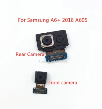 Tagasi suur Peamised Tagumine Kaamera eesmine kaamera Moodul Flex Kaabel Samsung Galaxy A6+ A6 Pluss 2018 A605 A605F Originaal Asendada Osa